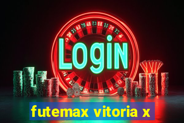 futemax vitoria x